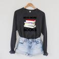 Book Reading Books Librarian Read More Books Raglan Sleeve Sweatshirt Dark Grey Heather