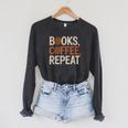 Books Coffee Repeat Librarian Book Lover Raglan Sleeve Sweatshirt Dark Grey Heather