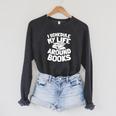 Bookworm Writer Literature Librarian Bibliophile Books Raglan Sleeve Sweatshirt Dark Grey Heather