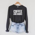 Coffee Book Lover Coffee And Books Raglan Sleeve Sweatshirt Dark Grey Heather Coffee Book Lover Coffee And Books Raglan Sleeve Sweatshirt Dark Grey Heather