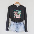 It Is A Good Day To Read A Book Reading Lovers Men Women Raglan Sleeve Sweatshirt Dark Grey Heather