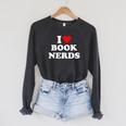 I Heart Book Nerds Book Readers Cute Raglan Sleeve Sweatshirt Dark Grey Heather