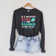 If It Involves Books And Pajamas Bookworm Books Raglan Sleeve Sweatshirt Dark Grey Heather