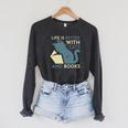 Life Is Better With Cats And Books Raglan Sleeve Sweatshirt Dark Grey Heather