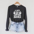 Lift So I Can Carry More Books Reading Lover Fitness Workout Raglan Sleeve Sweatshirt Dark Grey Heather
