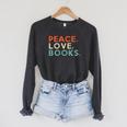Peace Love Books Book Lover Reading Read Tee Raglan Sleeve Sweatshirt Dark Grey Heather Peace Love Books Book Lover Reading Read Tee Raglan Sleeve Sweatshirt Dark Grey Heather