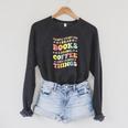 I Read Books And i Know Things Funny Coffee Reading Groovy Raglan Sleeve Sweatshirt Dark Grey Heather I Read Books And i Know Things Funny Coffee Reading Groovy Raglan Sleeve Sweatshirt Dark Grey Heather