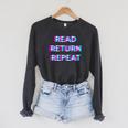 Read Return Repeat Bookworm Reading Teacher Librarian Book Raglan Sleeve Sweatshirt Dark Grey Heather Read Return Repeat Bookworm Reading Teacher Librarian Book Raglan Sleeve Sweatshirt Dark Grey Heather