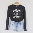 Readers Are Leaders Books Reading Librarian Teacher Bookworm Men Women Kids Raglan Sleeve Sweatshirt Dark Grey Heather