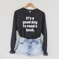 Reading Men Women Kids It's A Good Day To Read A Book Raglan Sleeve Sweatshirt Dark Grey Heather Reading Men Women Kids It's A Good Day To Read A Book Raglan Sleeve Sweatshirt Dark Grey Heather