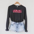 Retro Groovy Library Assistant Librarian Reader Books Raglan Sleeve Sweatshirt Dark Grey Heather
