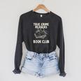 True Crime Readers Book Club Coffee Lovers Raglan Sleeve Sweatshirt Dark Grey Heather