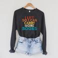 Women's I Lift So I Can Carry More Books Reading Lovers Workout Raglan Sleeve Sweatshirt Dark Grey Heather