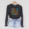 Women's Wild About Books Reading Animal Book Lover Teacher Raglan Sleeve Sweatshirt Dark Grey Heather