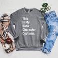 This Is Book Character Costume Easy Lazy DIY Halloween Party Raglan Sleeve Sweatshirt Deep Heather This Is Book Character Costume Easy Lazy DIY Halloween Party Raglan Sleeve Sweatshirt Deep Heather
