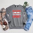 Book Reading Reading Is My Favorite Sport Raglan Sleeve Sweatshirt Deep Heather