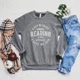 A Day Without Reading Book Reading Book Lover Library Raglan Sleeve Sweatshirt Deep Heather