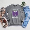 Home Is Where My Books Are Raglan Sleeve Sweatshirt Deep Heather Home Is Where My Books Are Raglan Sleeve Sweatshirt Deep Heather