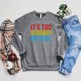 Its Too Nonfiction Outside Book Lovers Reading Vintage Raglan Sleeve Sweatshirt Deep Heather