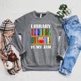 Library Is My Jam Librarian Reader Book Lover Raglan Sleeve Sweatshirt Deep Heather