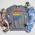 Live Life Like A Book Florida Would Ban Pride Slogan Raglan Sleeve Sweatshirt Deep Heather