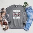 Readers Are Leaders Book Lover Librarian Sayings Quotes Raglan Sleeve Sweatshirt Deep Heather