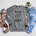 Reading Is Sexy For Book Lovers Comic Readers Manga Fans Raglan Sleeve Sweatshirt Deep Heather