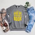 Reading Teacher Bookworm Its A Good Day To Read A Book Raglan Sleeve Sweatshirt Deep Heather