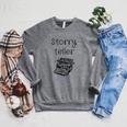 Storryteller Book Lover Storytelling Library Writer Reader Raglan Sleeve Sweatshirt Deep Heather