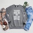 Teacher Runs On Books And Coffee Teachers Raglan Sleeve Sweatshirt Deep Heather