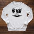 Ask Me About My Book Tshirt Published Author Writer Shirt Raglan Sleeve Sweatshirt Heather Mustard
