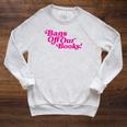 Bans Off Our Books Library Reading Freedom Raglan Sleeve Sweatshirt Heather Mustard