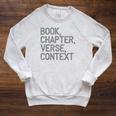 Book Chapter Verse Context Christian Theology Raglan Sleeve Sweatshirt Heather Mustard