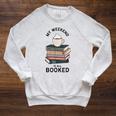 My Weekend Is All Booked Book Lovers Bookish Women Raglan Sleeve Sweatshirt Heather Mustard My Weekend Is All Booked Book Lovers Bookish Women Raglan Sleeve Sweatshirt Heather Mustard