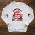 Books Are My Love Language For Book Lovers And Readers Raglan Sleeve Sweatshirt Heather Mustard