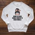 Born To Read Books Forced To Read Emails Messy Bun Reading Raglan Sleeve Sweatshirt Heather Mustard Born To Read Books Forced To Read Emails Messy Bun Reading Raglan Sleeve Sweatshirt Heather Mustard