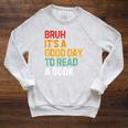 Bruh Its A Good Day To Read A Book Cool Reading Teacher Kids Raglan Sleeve Sweatshirt Heather Mustard Bruh Its A Good Day To Read A Book Cool Reading Teacher Kids Raglan Sleeve Sweatshirt Heather Mustard