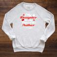 My Daughter Is My Favorite Author Book Novel Writer Raglan Sleeve Sweatshirt Heather Mustard
