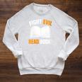 Fight Evil Read Books Raglan Sleeve Sweatshirt Heather Mustard Fight Evil Read Books Raglan Sleeve Sweatshirt Heather Mustard