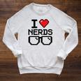 I Love Nerds For Science Or Book Lovers And Knowledge Geeks Raglan Sleeve Sweatshirt Heather Mustard