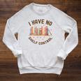 I Have No Shelf Control Librariancore Book Lover Raglan Sleeve Sweatshirt Heather Mustard I Have No Shelf Control Librariancore Book Lover Raglan Sleeve Sweatshirt Heather Mustard