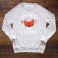 Not Now Im Reading Book Raglan Sleeve Sweatshirt Heather Mustard