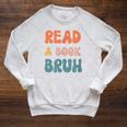 Read A Book Bruh English Teacher Reading Literature Small Raglan Sleeve Sweatshirt Heather Mustard
