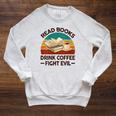 Read Book Drink Coffee Fight Evil Reading Teacher Raglan Sleeve Sweatshirt Heather Mustard