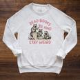 Read Book Be Kind Stay Weird Book Reader Lover Bookworm Raglan Sleeve Sweatshirt Heather Mustard Read Book Be Kind Stay Weird Book Reader Lover Bookworm Raglan Sleeve Sweatshirt Heather Mustard