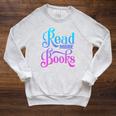 Read More Books Reading Bookworm Book Reader Teacher Men Women Kids Raglan Sleeve Sweatshirt Heather Mustard