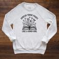 Spread Those Pages Like A Good Girl Book Lover Raglan Sleeve Sweatshirt Heather Mustard Spread Those Pages Like A Good Girl Book Lover Raglan Sleeve Sweatshirt Heather Mustard