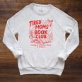 Tired Moms Book Club Chaos And Chapters Raglan Sleeve Sweatshirt Heather Mustard
