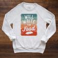 Will Write For Food Author Book Writer Raglan Sleeve Sweatshirt Heather Mustard