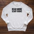 Women's Read More Scary Books Reading Lover Raglan Sleeve Sweatshirt Heather Mustard